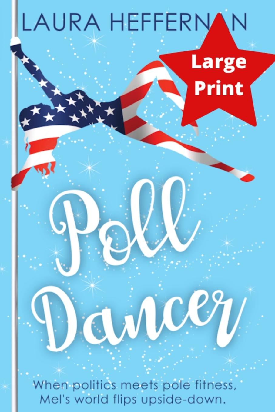 Book Poll Dancer Laura Heffernan