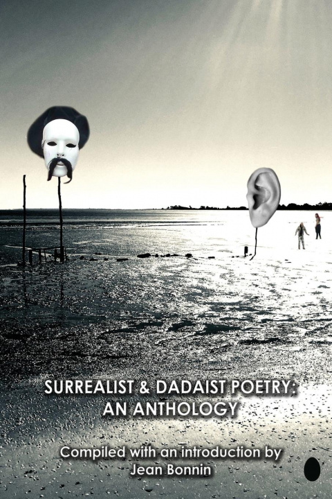 Kniha Surrealist and Dadaist Poetry 