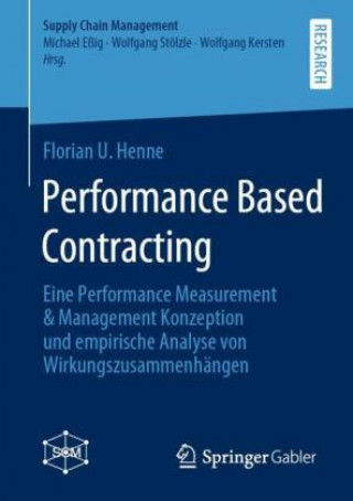 Knjiga Performance Based Contracting Florian U. Henne