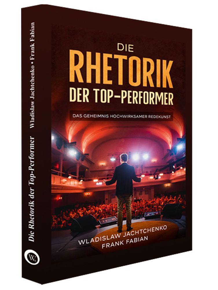 Kniha Die Rhetorik der Top-Performer Wladislaw Jachtchenko