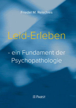 Boek Leid-Erleben Friedel M. Reischies