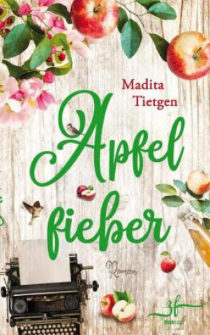 Knjiga Apfelfieber Madita Tietgen