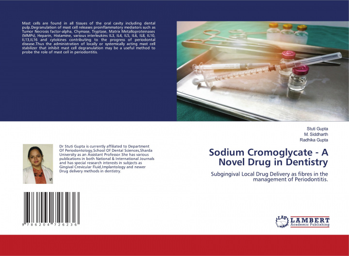 Kniha Sodium Cromoglycate - A Novel Drug in Dentistry M. Siddharth