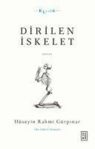 Knjiga Dirilen Iskelet 