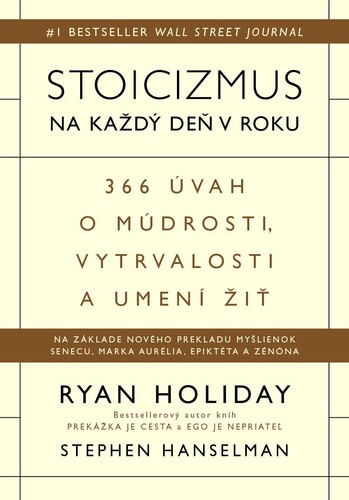 Book Stoicizmus na každý deň v roku Ryan Holiday