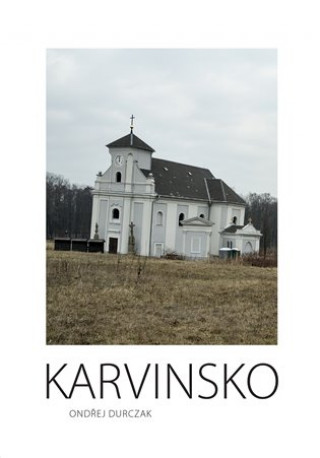 Книга Karvinsko Ondřej Durczak