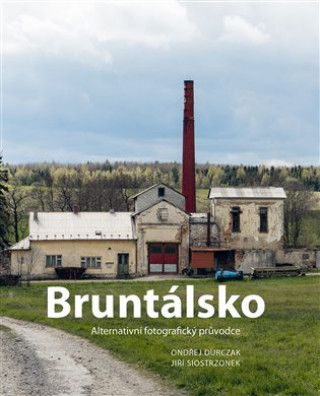 Könyv Bruntálsko Ondřej Durczak