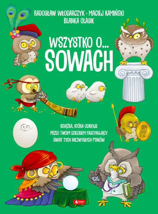 Kniha Wszystko o… sowach Radosław Włodarczyk