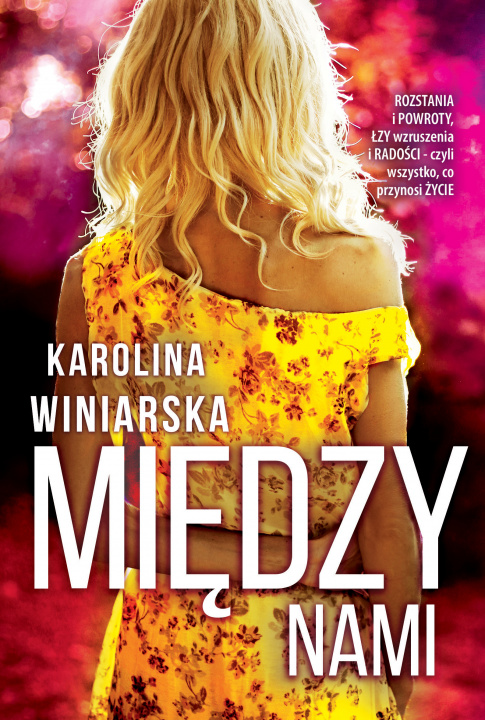Книга Między nami Karolina Winiarska