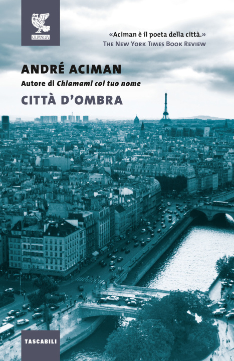 Kniha Città d'ombra André Aciman