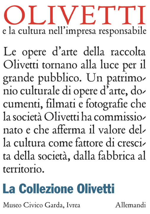 Kniha Olivetti e la cultura nell'impresa responsabile. La collezione Olivetti. Ediz. italiana e inglese 