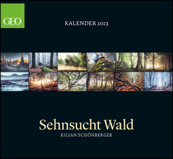 Kalendář/Diář GEO Kalender: Sehnsucht Wald 2023 - Wand-Kalender - Natur-Kalender - 60x55 Gruner+Jahr GmbH