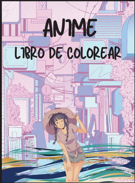 Könyv Libro Para Colorear de Anime 