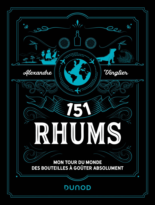Knjiga 151 Rhums Alexandre Vingtier