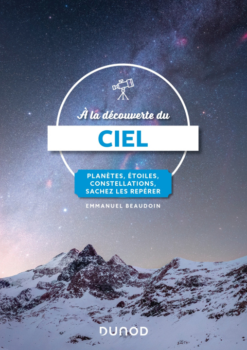 Boek A la découverte du ciel Emmanuel Beaudoin