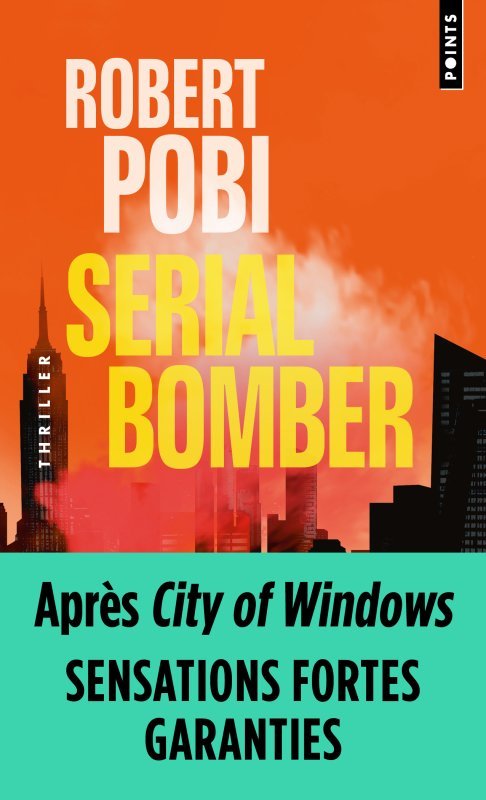 Knjiga Serial Bomber Robert Pobi