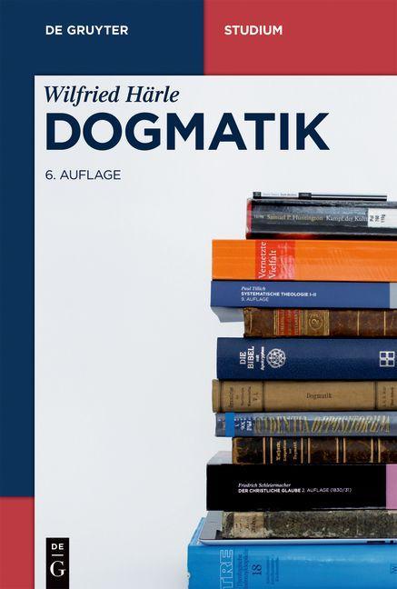 Książka Dogmatik Wilfried Härle