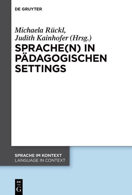 Buch Sprache(n) in pädagogischen Settings Michaela Rückl