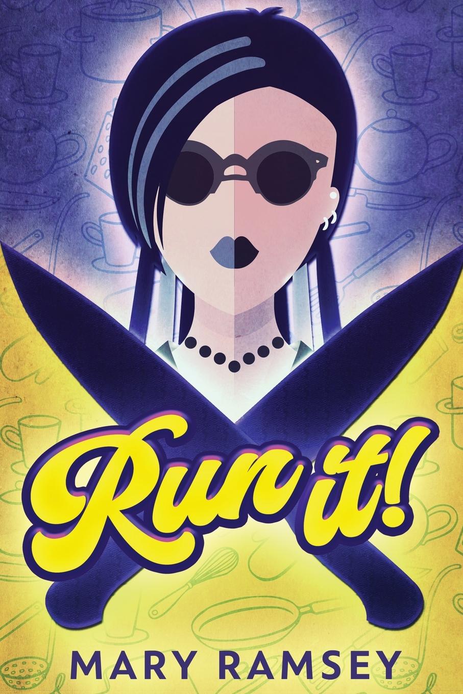Book Run It! Mary Ramsey