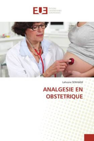 Libro Analgesie En Obstetrique Lahcene SENHADJI