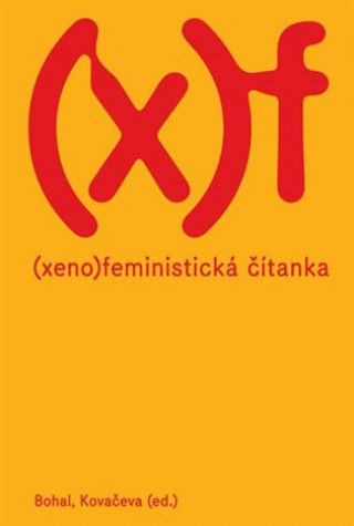 Kniha Xenofeministická čítanka 