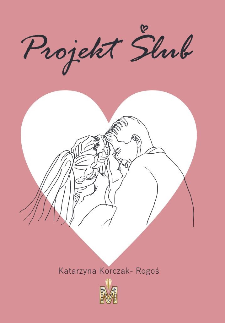 Knjiga Projekt ślub Katarzyna Korczak-Rogoś