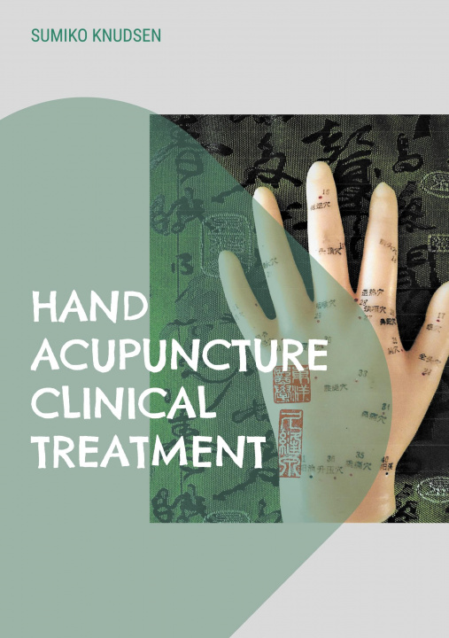 Книга Hand Acupuncture 