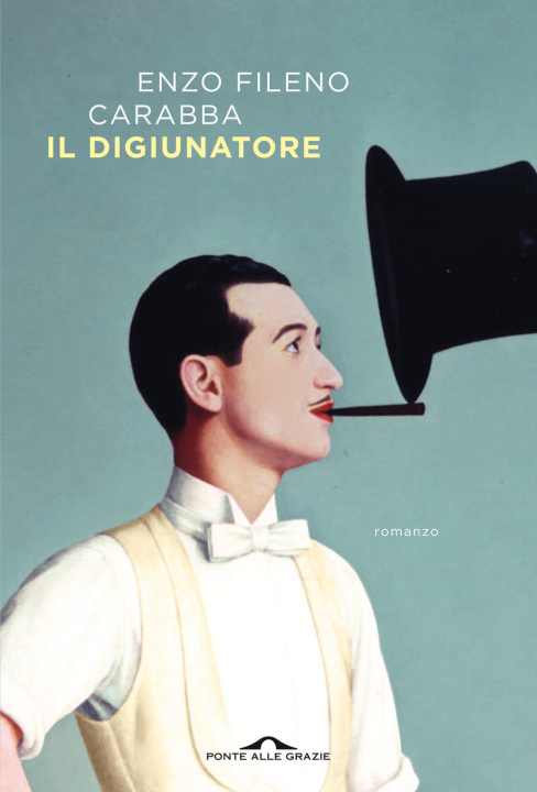 Knjiga Il digiunatore Enzo Fileno Carabba