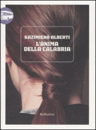 Livro anima della Calabria Kazimiera Alberti
