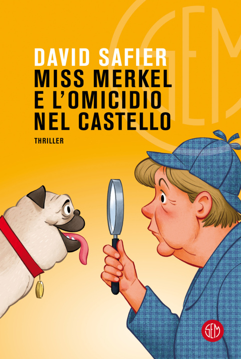 Kniha Miss Merkel e l'omicidio nel castello David Safier