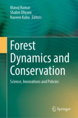 Book Forest Dynamics and Conservation Manoj Kumar