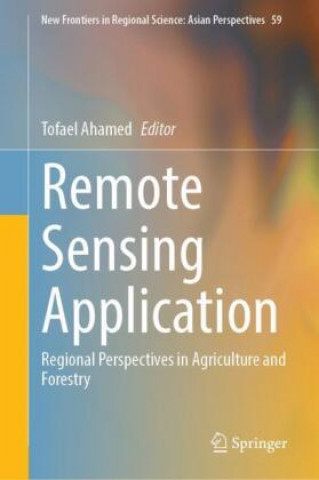 Kniha Remote Sensing Application Tofael Ahamed