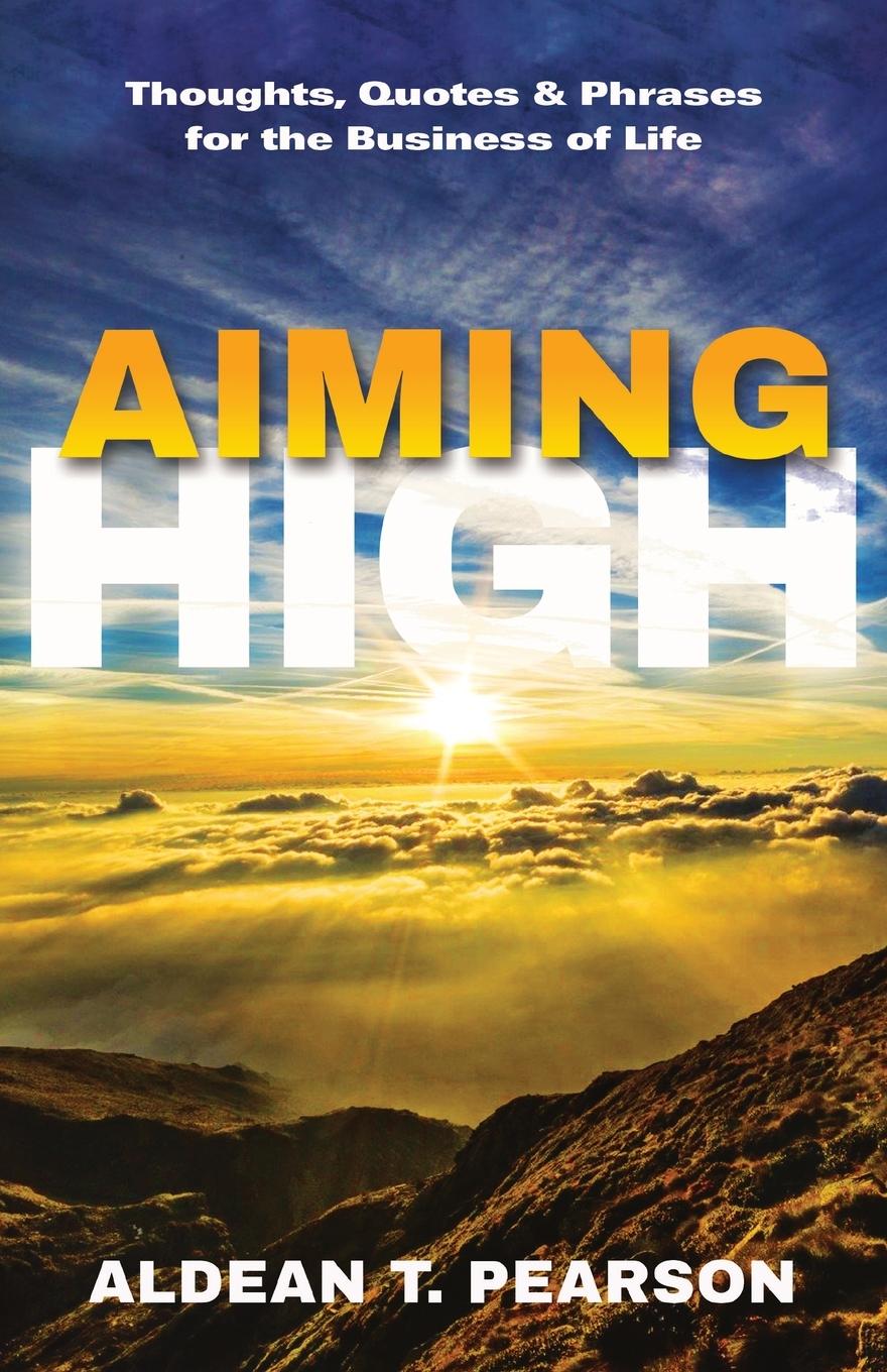 Knjiga Aiming High Aldean T. Pearson