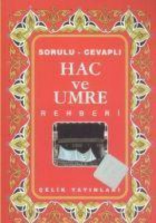 Knjiga Hac ve Umre Rehberi 