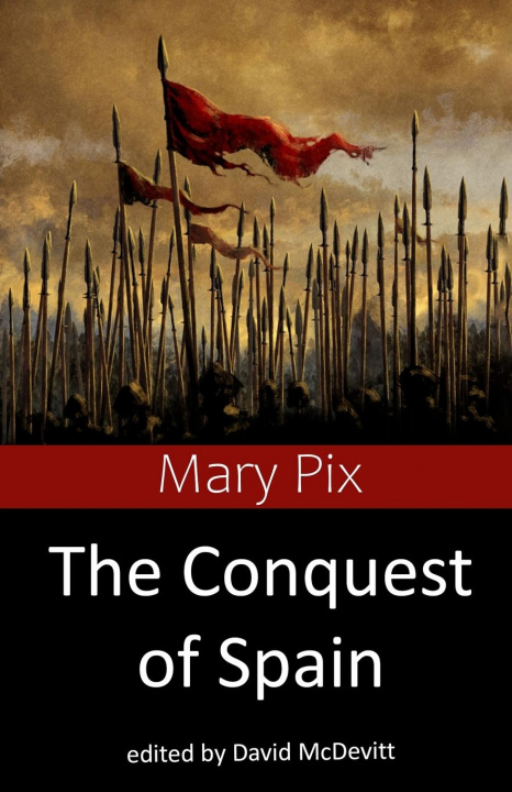 Книга The Conquest of Spain David Mcdevitt