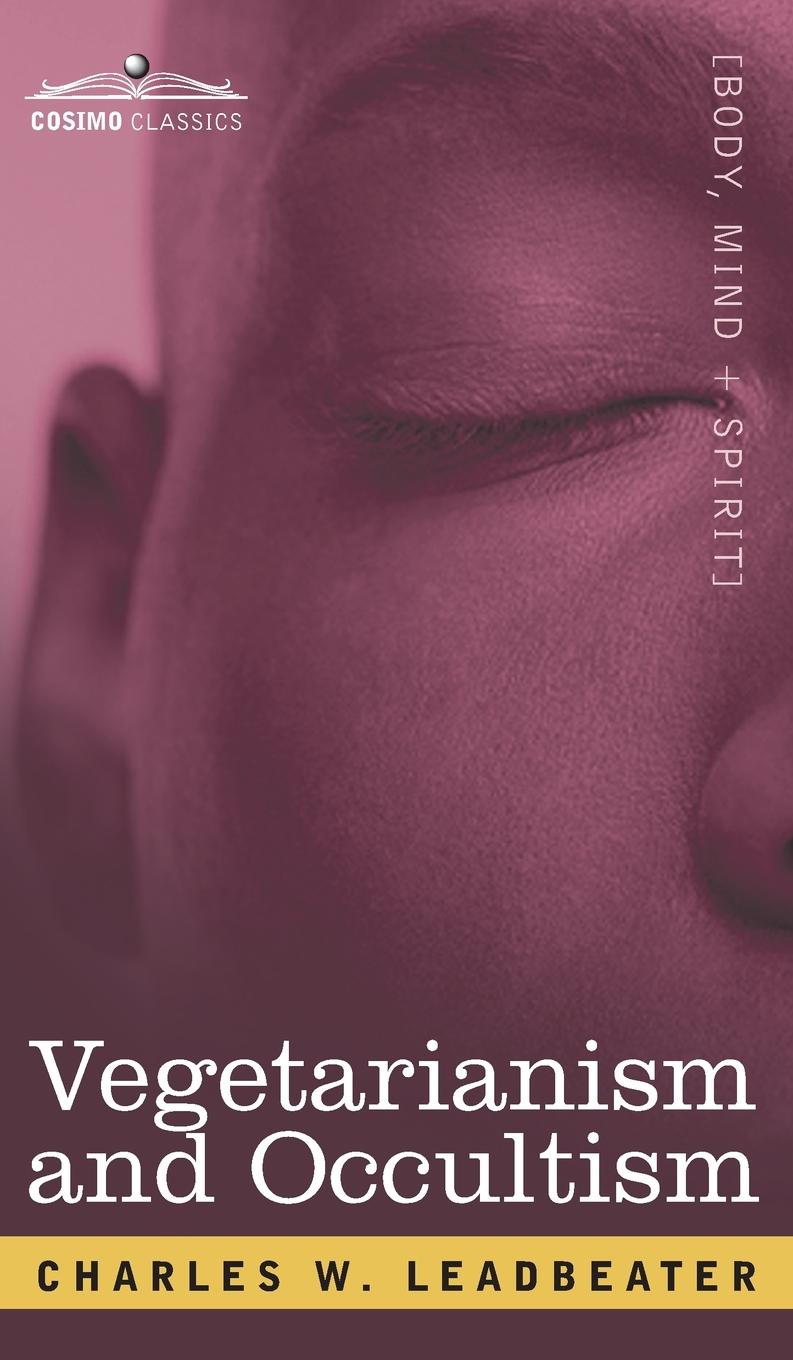 Книга Vegetarianism and Occultism 