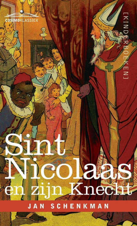 Kniha Sint Nicolaas en zijn Knecht 