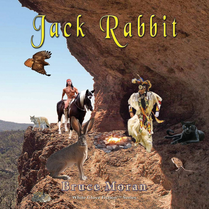 Knjiga Jack Rabbit Bruce J Moran