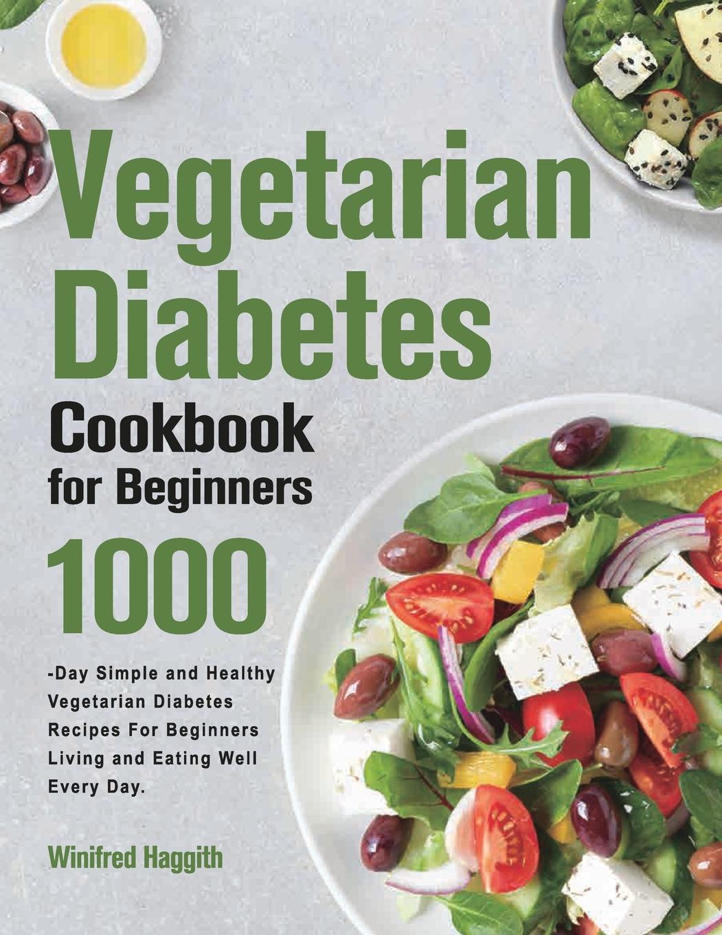 Könyv Vegetarian Diabetes Cookbook for Beginners 