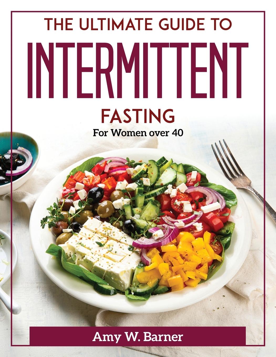 Livre Ultimate Guide to Intermittent Fasting 