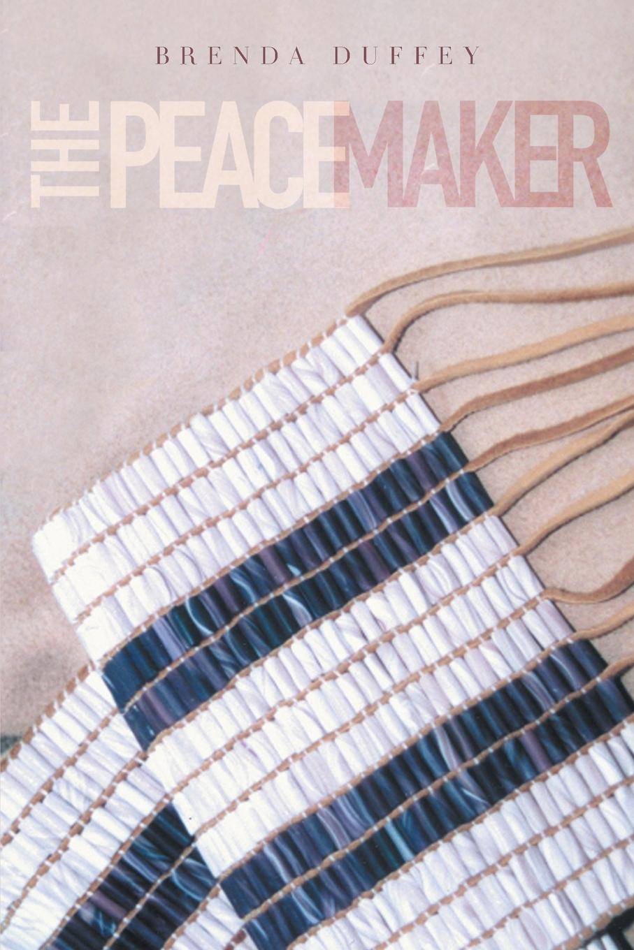 Knjiga Peacemaker Brenda Duffey
