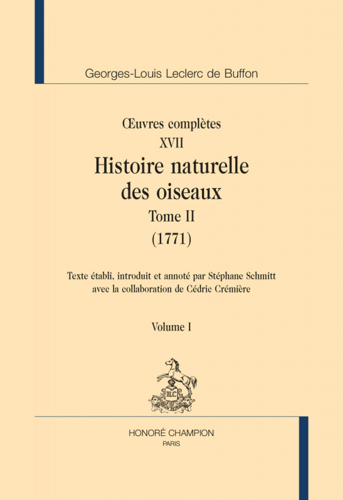Book OEUVRES COMPLETES T17. HISTOIRE NATURELLE DES OISEAUX T2 (1771). BUFFON