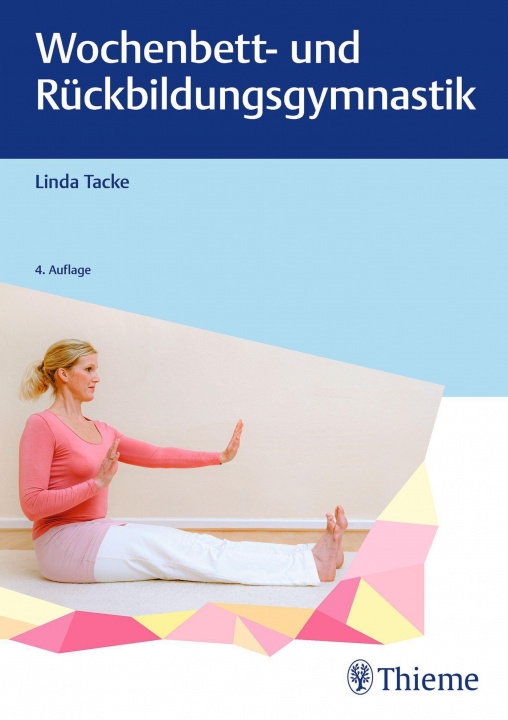 Книга Wochenbett- und Rückbildungsgymnastik 