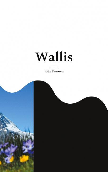 Knjiga Wallis Rita Kuonen