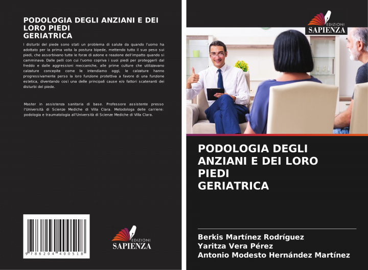 Книга PODOLOGIA DEGLI ANZIANI E DEI LORO PIEDI GERIATRICA Yaritza Vera Perez