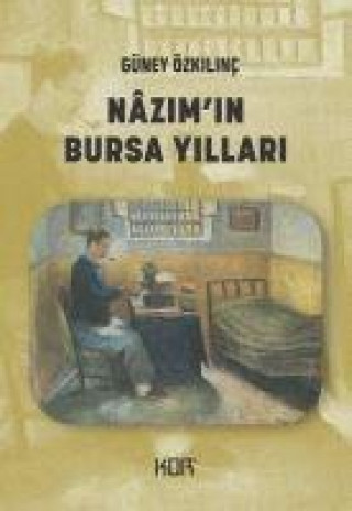 Knjiga Nazimin Bursa Yillari 