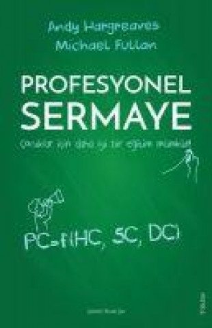 Knjiga Profesyonel Sermaye Andy Hargreaves