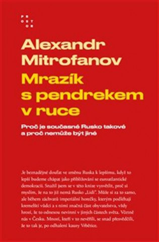 Książka Mrazík s pendrekem v ruce Alexandr Mitrofanov