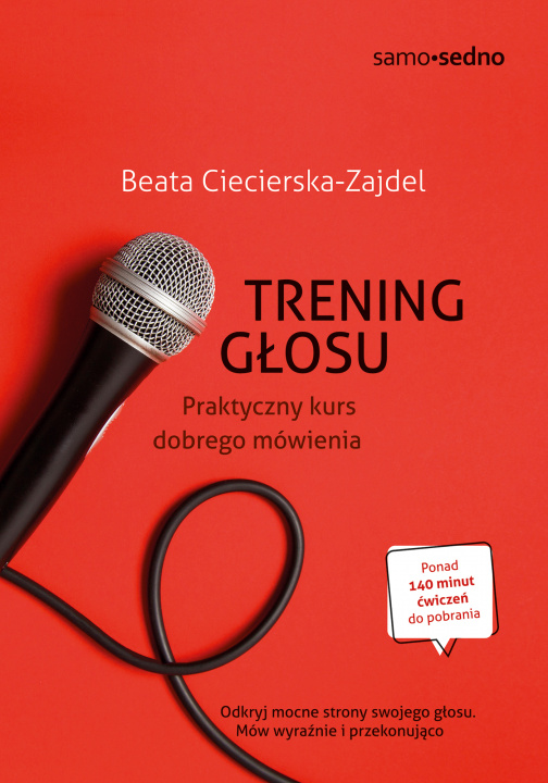 Kniha Trening głosu. Praktyczny kurs dobrego mówienia Beata Ciecierska-Zajdel