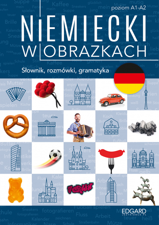 Buch Niemiecki w obrazkach. Słówka, rozmówki, gramatyka Magdalena Piotrowska